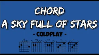 Download A Sky Full of Star - Coldplay  Chord Guitar 🎸 #chord, #lyrics MP3
