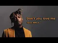 Download Lagu don't you love me - Juice WRLD