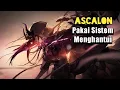 Lagu Ascalon | Penjelasan Operator | Arknights