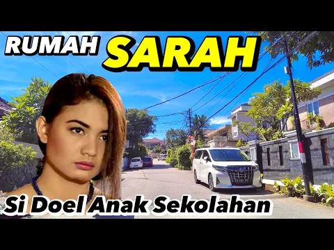 Download MP3 Rumah Sarah Cornelia Agatha Si Doel Anak Sekolahan | Rano Karno Benyamin S Mandra Atun Mak Nyak Tile