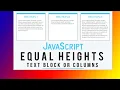 Equal Height Columns With CSS and JavaScript Equal Heights Layout