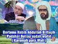 Download Lagu (Karomah) Habib Abdullah Bilfaqih Hidup lagi sesudah Wafat (Kisah Nyata)