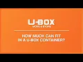 U-Box Move Store How Much Can Fit in a U-Box Container