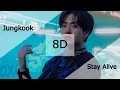 Download Lagu Jungkook - Stay Alive (8D | Use Headphones 🎧) (Prod. SUGA of BTS) (CHAKHO OST) (정국 슈가 Stay Alive 가사)