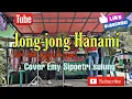 Jong-jong Hanami Simalungun || Cipt Alm.djaga depari || Cover Emy Sipoetri sulung || Live Show