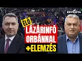 ÉLŐ: ORBÁN ÉS LÁZÁR + Patrióta helyszíni elemzés!