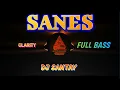 Download Lagu DJ SANTAY FULL BASS \