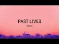 BØRNS - Past Lives (Lyrics)