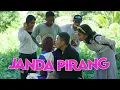 Lagu JANDA PIRANG||Ngakak Sembarang || Sketsa Komedi Part 175