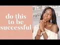 HOW TO BE AMBITIOUS AND MOTIVATED! | BE SUCCESSFUL NOW!