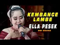 Download Lagu Kembange Lambe Voc. Ella Pesek Dwi Warana