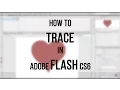 How to trace an object in flash cs6