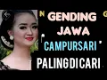 Download Lagu GENDING JAWA CAMPURSARI PALING TERBARU DAN TERPOPULER_KAPILUT COKEK JAIPONG