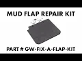 Mud Flap Repair Kit Install