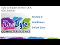 GCSE Computer Science Programming SWITCH CASE Conditions in Pseudocode OCR J277 AQA 8525