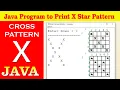 Java Program to Print X Star Pattern Cross Pattern programs in java X shape pattern in java
