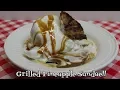 Grilled Pineapple Sundae Caramel Pineapple Sundae Grilled Pineapple Dessert Noreen s Kitchen