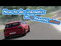 How to use Camera Path or How to do cinematics in BeamNG Drive