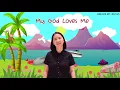 My God Loves Me | Action Song | Children Christian Song