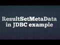 33 ResultSetMetaData in JDBC JDBC ResultSetMetadata