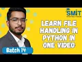 Learn File Handling in Python in One Complete Guide