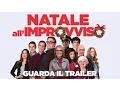 Video di Natale all'improvviso - Trailer ufficiale (2015)