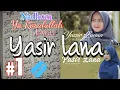Download Lagu belajar sholawat maulid diba nadhom Ya Rosulullah lagu YASIRLANA