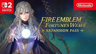Fire Emblem: Fortune's Weave Expansion Pass – Available now (Nintendo Switch 2)