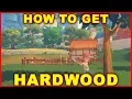 My Time At Portia How to Get Hardwood