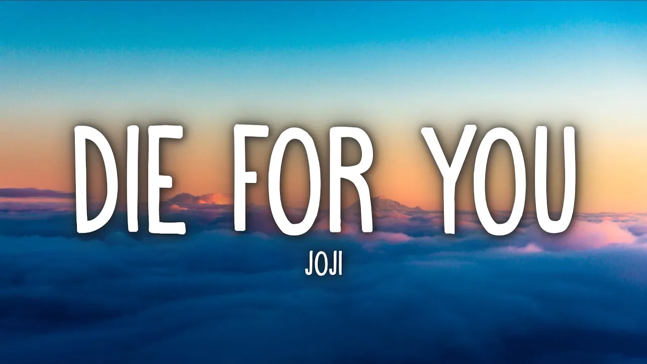 Joji - Die For You (Lyrics)