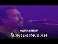 Download Lagu Kantata Samsara - Songsonglah (Visual Concert)