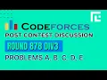 Codeforces Round 878 Div 3 Solutions - A to E by Ankit TLE Eliminators