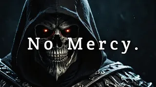 Mercy Died When You Crossed Me.