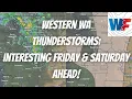 Western WA Thunderstorms Interesting Friday Saturday Ahead