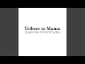 Lagu Tribute to Mama (feat. Markmuday)