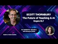 Scott Thornbury Teaching in the Age of AI ELT Insights Episode 1