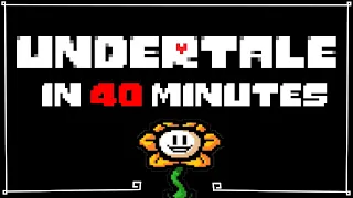 UNDERTALE LORE EXPLAINED in 40 MINUTES