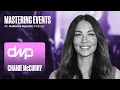 Mastering Events Episode Chamie McCurry Danny Wimmer Presents