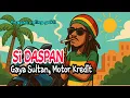 Download Lagu GAYA SULTAN, MOTOR KREDIT || the best of reggae 2025