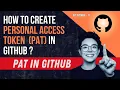 How to create Personal Account Token PAT in GitHub