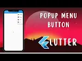 Popup Menu Button in Flutter Drop Down Button in Flutter