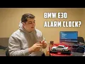 Lagu I Turned a BMW E30 Into an Alarm Clock (Here’s How It Works)