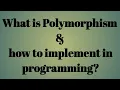 Polymorphism Types of polymorphism Compile time polymorphism Function overloading