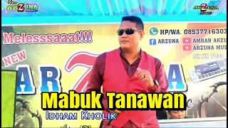 lagu jambi mabuk tanawan cift wak udin voc kholik ababil official management arzuna music
