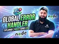Global Error Handler explained Node js NodeJS Series