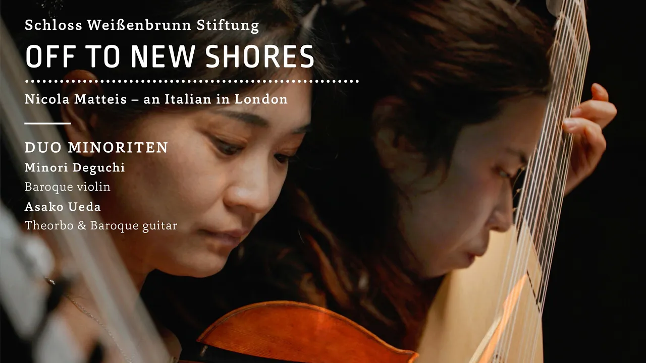 Off to New Shores I Nicola Matteis - an Italian in London I Duo Minoriten