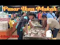 Kesibukan Pasar Ikan Mukah, Sarawak || Banyak Ikan Segar || Makan Umai Cecah