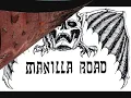 Manilla Road - Into the Courts of Chaos