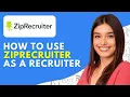 How to Use ZipRecruiter as a Recruiter 2026 ZipRecruiter Tutorial