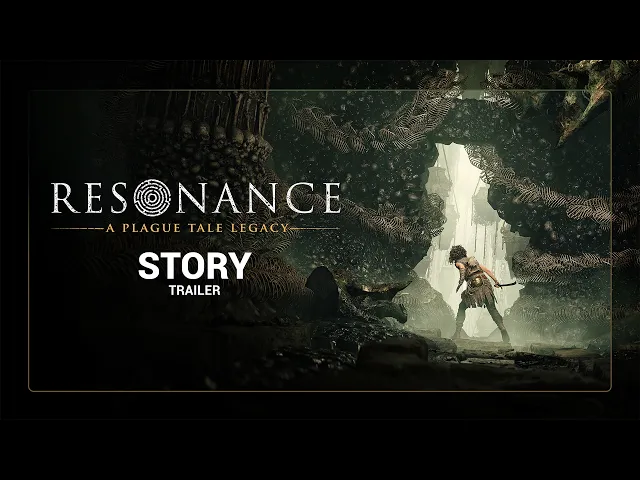 Resonance: A Plague Tale Legacy - Story Trailer